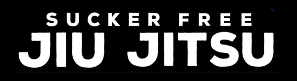Sucker Free Jiu Jitsu